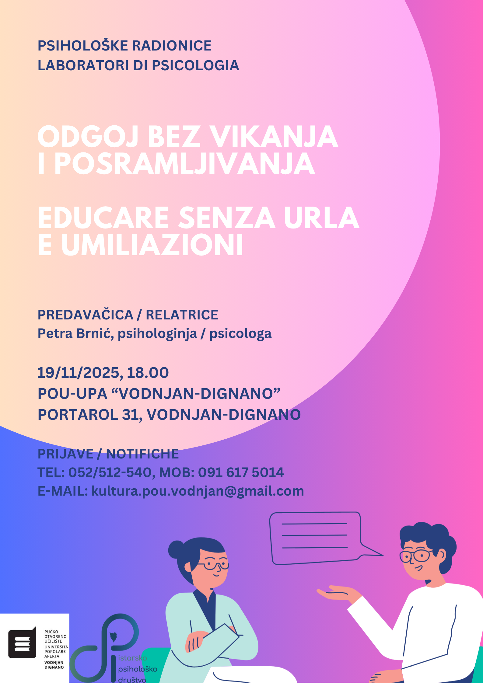 PSIHOLOŠKA DELAVNICA - VZGOJA BREZ VPIJANJA IN OSRAMOČENJA